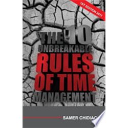 The 10 Unbreakable Rules of Time Management