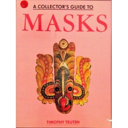 A COLLECTOR'S GUIDE TO MASKS