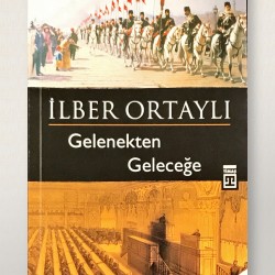 gelenekten gelecege