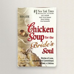 Chiken soup for the bride's...