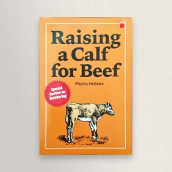 Raising a calf for beef